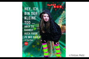 Hey, ich bin der kleine Tod… aber du kannst auch Frida zu mir sagen