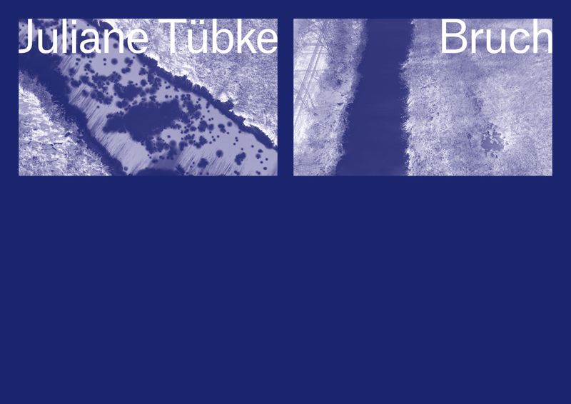 Abb.: Einladungskarte der Ausstellung „Bruch“ © Juliane Tübke