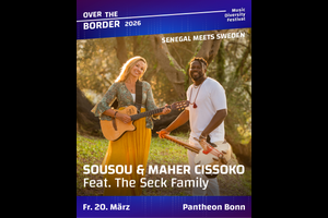 Sousou & Maher Cissoko · feat. the Seck Griot Family · Adventsspecial - Over the Border Festival 10 Years