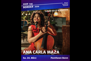 Ana Carla Maza · Adventsspecial - Over the Border Festival 10 Years