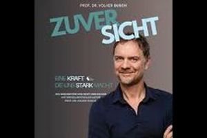 Prof. Dr. Volker Busch - Zuversicht