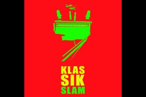 KlassikSlam - Klassische Musik auf neuen Wegen direkt ins Herz!