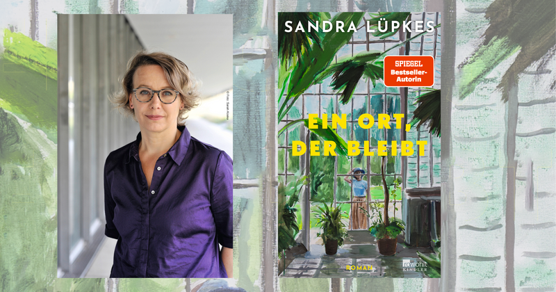 Sandra Lüpkes, Ein Ort der bleibt