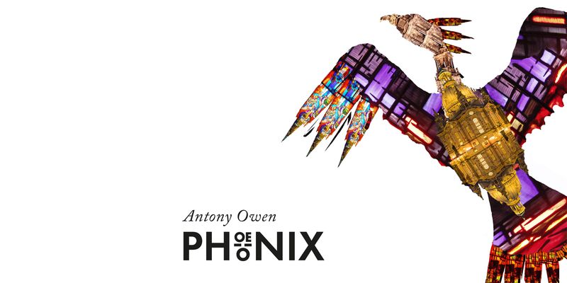 »PHOENIX« Gedichte des Friedenspoeten Antony Owen