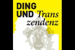 Ding und Transzendenz