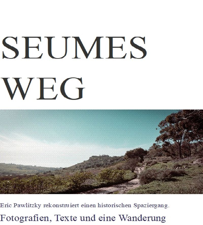 Plakat zu Seumes Weg