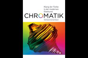 Chromatik – Klang der Farbe in der modernen Glaskunst.