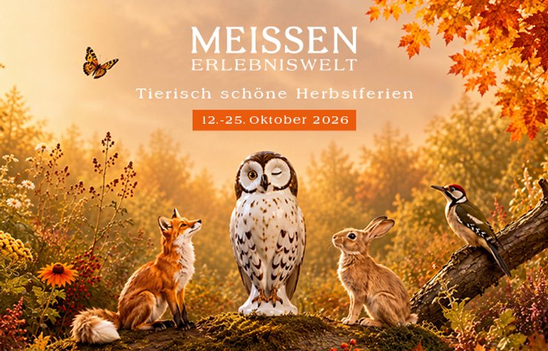 Herbstferien bei MEISSEN