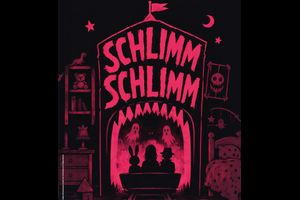 Schlimm Schlimm (6+ / 60 Min.)