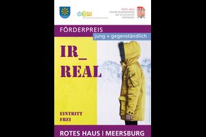 IR_REAL - jung + gegenständlich