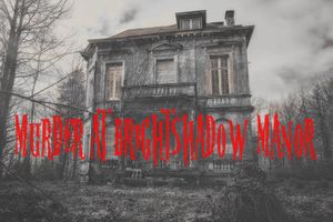 Murder at Brightshadow Manor