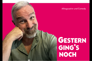 Gestern ging’s noch