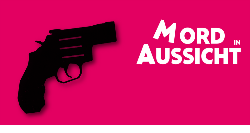 Mord in AUssicht
