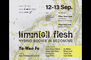 limɪn(ə)l flesh – Hybrid Bodies in Becoming